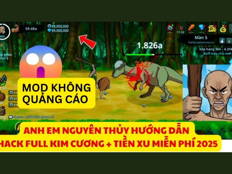 Tải Anh Em Nguyên Thủy Hack (MOD Vô Hạn Tiền, Kim Cương) v3.30 Tính Năng MOD Vô Song Của Anh Em Nguyên Thủy Hack