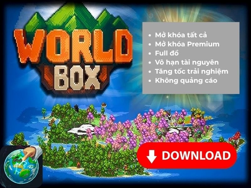 Tải Worldbox Mod Apk (Mở Khóa Premium) v0.51.2 Phiên Bản Worldbox Mod