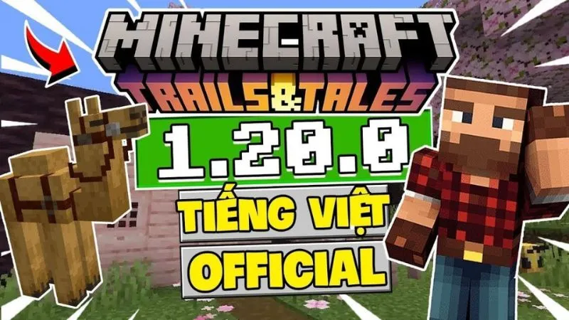Tải Minecraft 1.20 APK Tiếng Việt Cho Android Miễn Phí Khám Phá Khái Niệm Và Sức Hút Của Minecraft 1.20 APK Tiếng Việt
