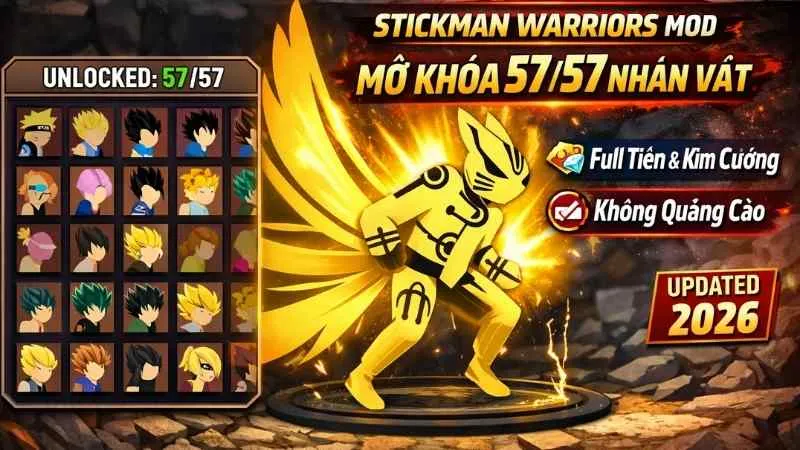 Tải Hack Stickman Warriors Mod APK (Full Tiền, Kim Cương) V2.1.5 Làm Chủ Vũ Trụ Với Bản Hack Stickman Warriors Mod APK