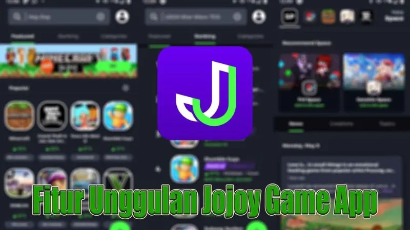 Tải APP Jojoy APK (Toca Boca, Minecraft, Stumble Guys) V3.3.0 Tại Sao Jojoy App Trở Thành Sự Lựa Chọn Hàng Đầu Của Game Thủ?